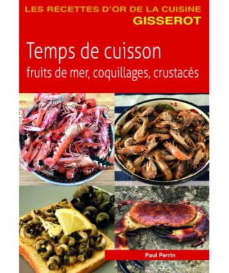 RECETTES D’OR : TEMPS DE CUISSON