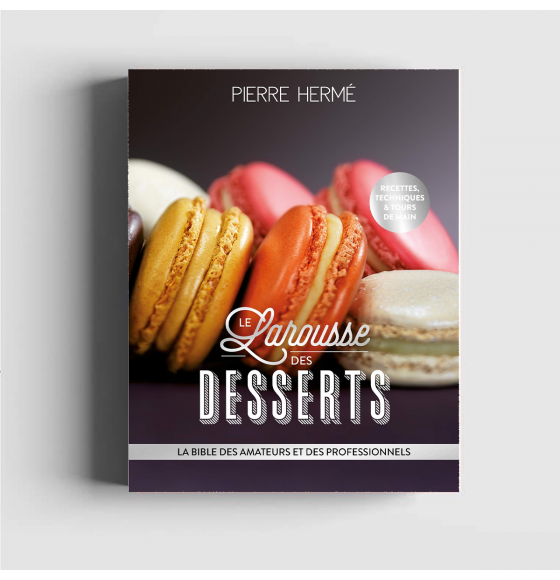 LIVRE LAROUSSE DES DESSERTS